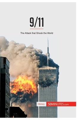 9/11: The Attack that Shook the World by 50minutes