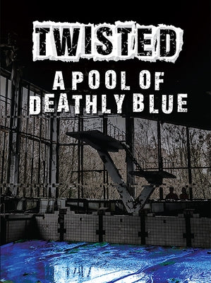 A Pool of Deathly Blue by Mara, Wil