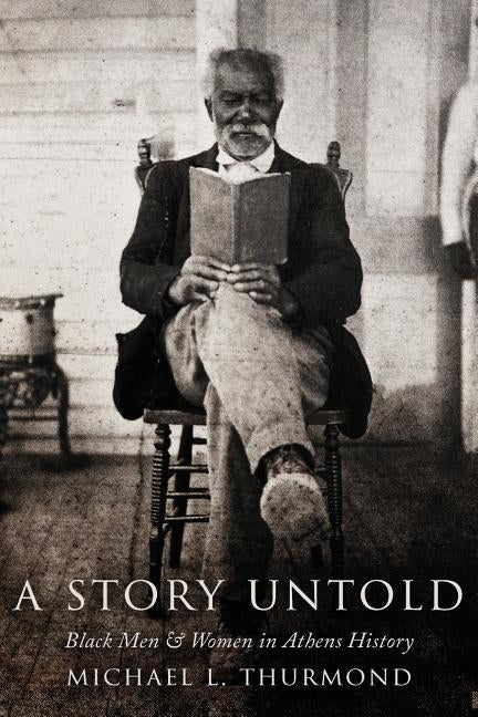 A Story Untold by Thurmond, Michael L.