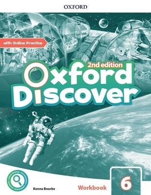 Oxford Discover 2e Level 6 Workbook with Online Practice by Koustaff