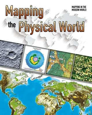 Mapping the Physical World by Samuels, Charlie