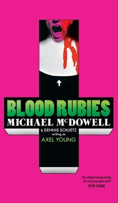 Blood Rubies by McDowell, Michael