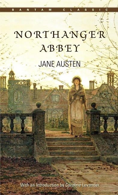 Northanger Abbey by Austen, Jane