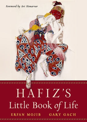 Hafiz's Little Book of Life by Hafiz