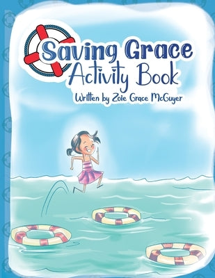 Saving Grace by McGuyer, Zoie Grace