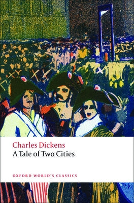 A Tale of Two Cities by Dickens, Charles