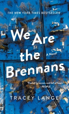 We Are the Brennans by Lange, Tracey