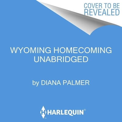 Wyoming Homecoming Lib/E by Palmer, Diana