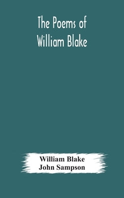 The poems of William Blake by Blake, William