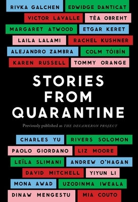 Stories from Quarantine by The New York Times