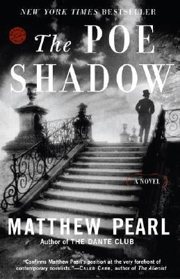 The Poe Shadow by Pearl, Matthew