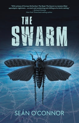 The Swarm by O'Connor, Seán