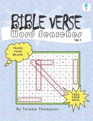 Bible Verse Word Searches: Volume 1 by Thompson, Torema