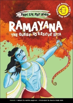 Ramayana: The Quest to Rescue Sita by Valmiki