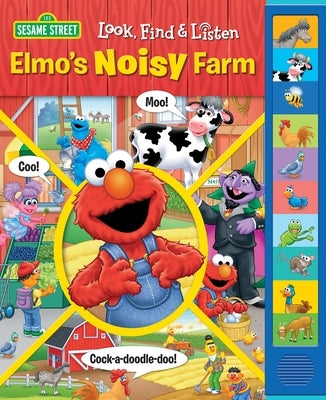 Sesame Street: Elmo's Noisy Farm Look, Find and Listen [With Battery] by Pi Kids