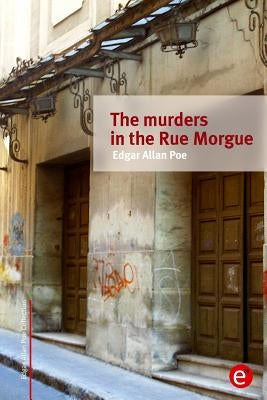 The murders in the Rue Morgue by Fresneda, Ruben