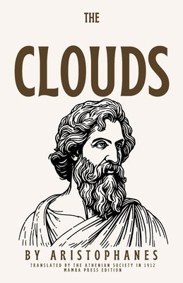 The Clouds by Aristophanes