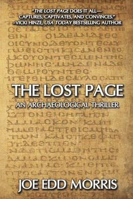 The Lost Page: An Archaeological Thriller by Morris, Joe Edd