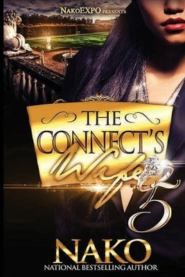 The Connect's Wife 5 by Nako