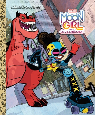 Moon Girl and Devil Dinosaur Little Golden Book (Marvel) by Berrios, Frank