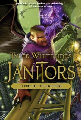 Strike of the Sweepers, 4 by Whitesides, Tyler