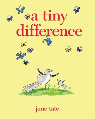 A Tiny Difference by Tate, June