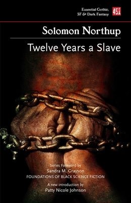 Twelve Years a Slave (New Edition) by Northup, Solomon