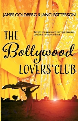 The Bollywood Lovers' Club by Patterson, Janci