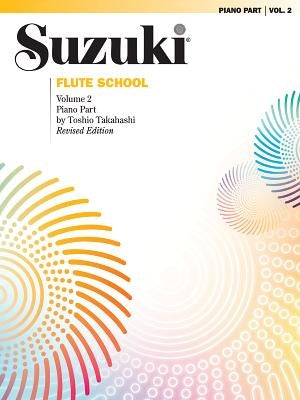 Suzuki Flute School, Volume 2: Piano Part by Alfred Music