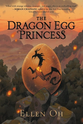 The Dragon Egg Princess by Oh, Ellen