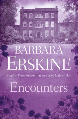 Encounters by Erskine, Barbara