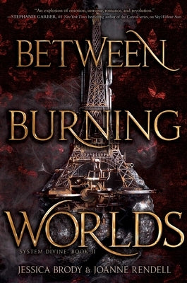 Between Burning Worlds: Volume 2 by Brody, Jessica