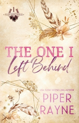 The One I Left Behind (Large Print) by Rayne, Piper