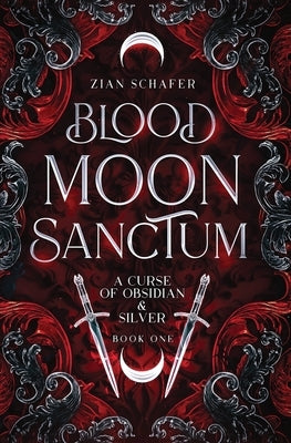 Blood Moon Sanctum by Schafer, Zian