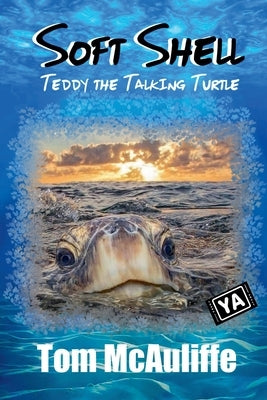 Soft Shell - Teddy the Talking Turtle by McAuliffe, Tom