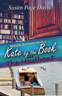 Kate by the Book: and The Mailboat by Davis, Susan Page