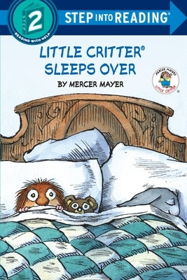 Little Critter Sleeps Over by Mayer, Mercer