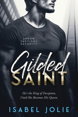 Gilded Saint by Jolie, Isabel