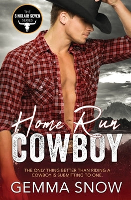 Home Run Cowboy by Snow, Gemma