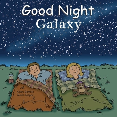 Good Night Galaxy by Gamble, Adam