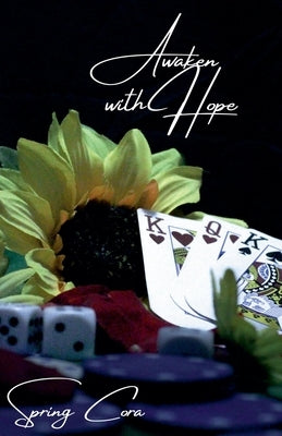 Awaken with Hope by Cora, Spring