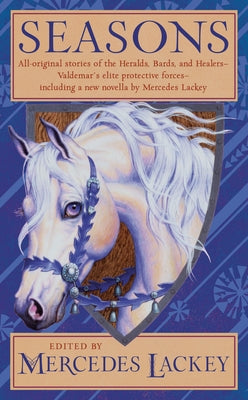 Seasons: All-New Tales of Valdemar by Lackey, Mercedes