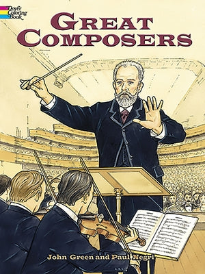 Great Composers Coloring Book by Green, John