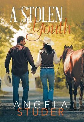 A Stolen Youth by Studer, Angela