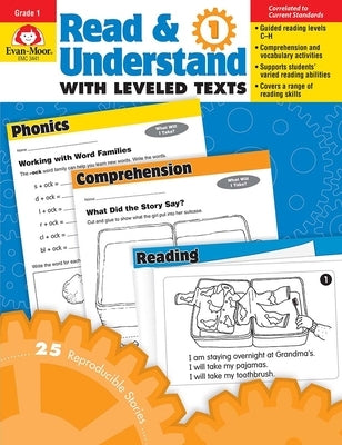 Read and Understand with Leveled Texts, Grade 1 Teacher Resource by Evan-Moor Corporation