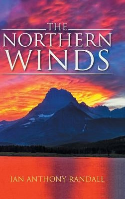 The Northern Winds by Randall, Ian Anthony