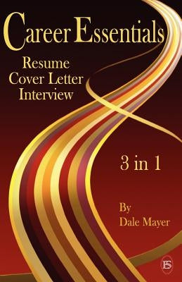 Career Essentials: 3 in 1 by Mayer, Dale