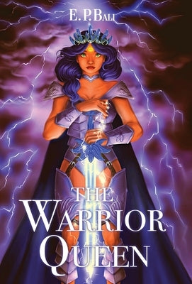 The Warrior Queen by Bali, E. P.