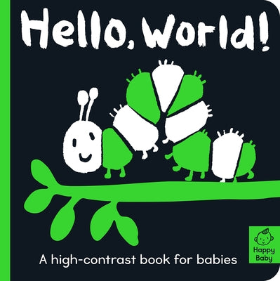 Hello World!: A High-Contrast Book for Babies by Hepworth, Amelia