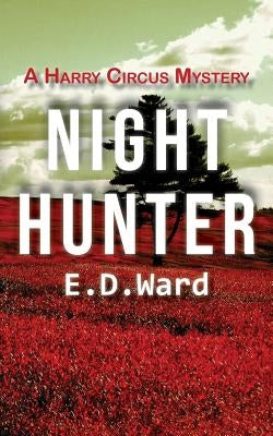 Night Hunter by Ward, E. D.